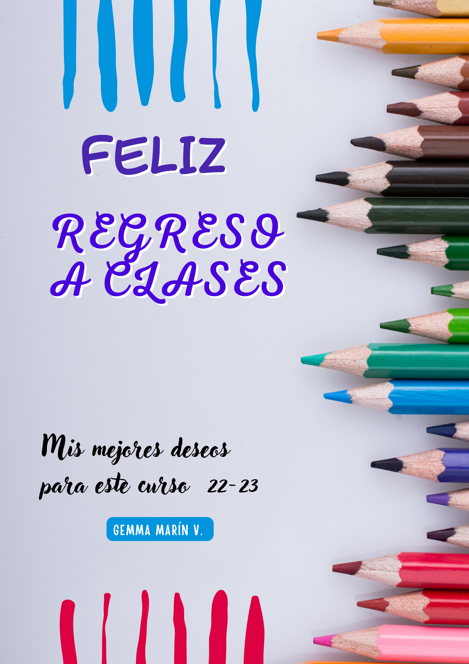 FELIZ REGRESO A CLASES – CEIP Antonio Checa Martinez